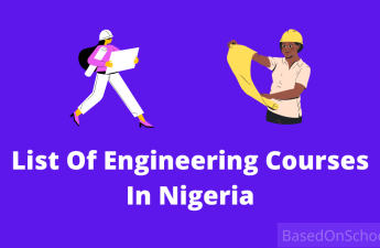 List Of Engineering Courses In Nigeria